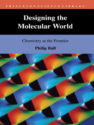 cover image of Designing the Molecular World